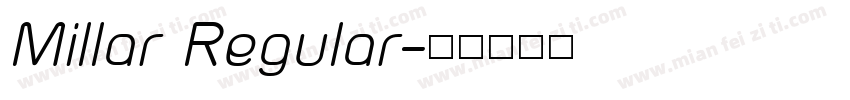 Millar Regular字体转换